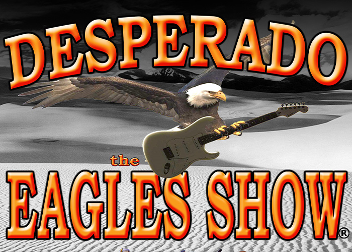 Desperado the Eagles Show