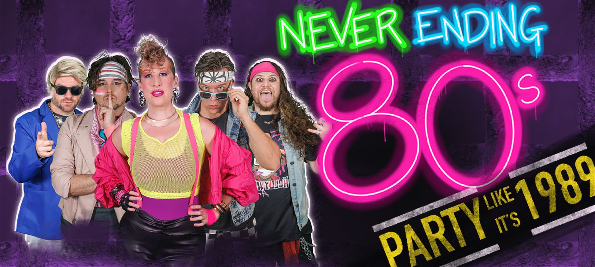 Never Ending 80’s – Party Like It’s 1989