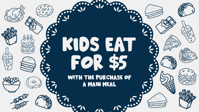 Kids eat for $5