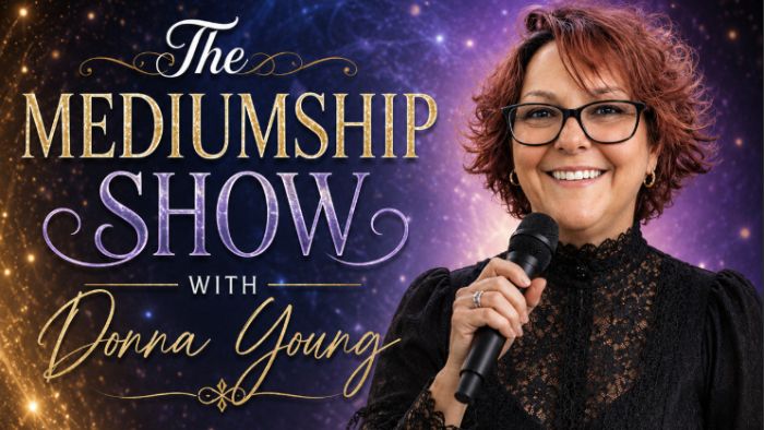 The Mediumship Show with Donna Young